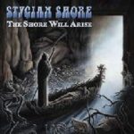 STYGIAN SHORE – THE SHORE WILL ARISE