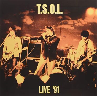 T.S.O.L. – LIVE ’91