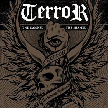 TERROR – THE DAMNED, THE SHAMNED