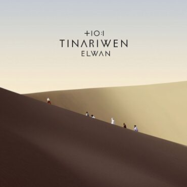 TINARIWEN – ELWAN