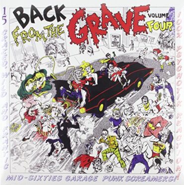 VARIOUS – BACK FROM THE GRAVE, VOL. 4