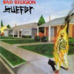 BAD RELIGION – SUFFER