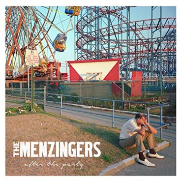 MENZINGERS – AFTER THE PARTY