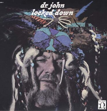 DR. JOHN – LOCKED DOWN