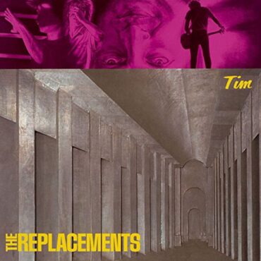 THE REPLACEMENTS – TIM