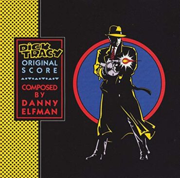 DANNY O.S.T./ELFMAN – DICK TRACY (SYEOR)