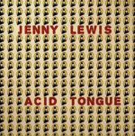 JENNY LEWIS – ACID TONGUE (LP + CD)