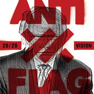 ANTI-FLAG – 20/20 VISION