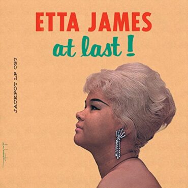 ETTA JAMES – AT LAST!