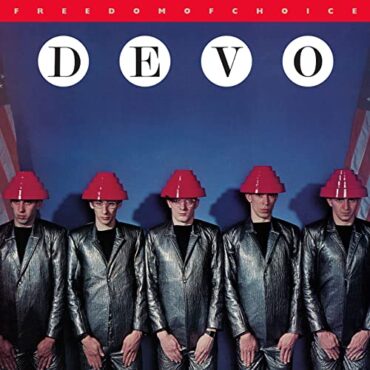 DEVO – FREEDOM OF CHOICE (SYEOR)