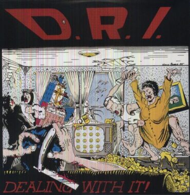 D.R.I. – DEALING WITH IT (180 GR)