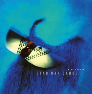 DEAD CAN DANCE – SPIRITCHASER