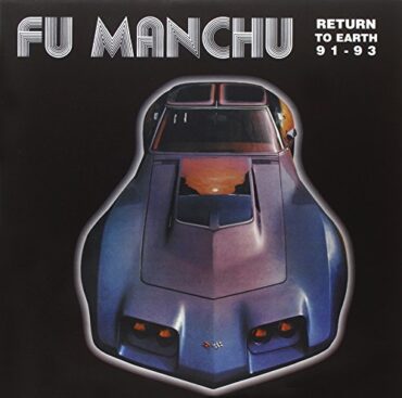 FU MANCHU – RETURN TO EARTH 91-93 (CLEAR)