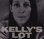 KELLY’S LOT – WHERE AND WHEN