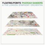 FLOATING POINTS & PHAROAH SANDERS – PROMISES