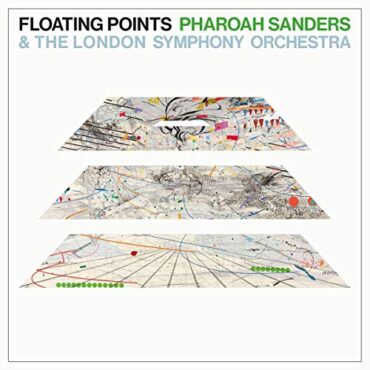 FLOATING POINTS & PHAROAH SANDERS – PROMISES