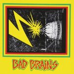 BAD BRAINS – BAD BRAINS