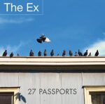 THE EX – 27 PASSPORTS