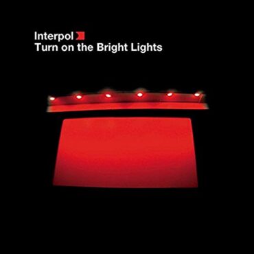 INTERPOL – TURN ON THE BRIGHT LIGHTS (120 GR)