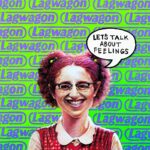 LAGWAGON – LET’S TALK ABOUT FEELINGS (REISSUE)