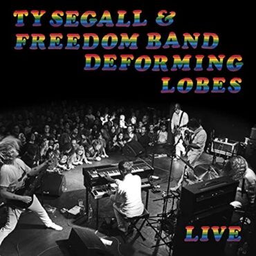 TY & FREEDOM BAND SEGALL – DEFORMING LOBES