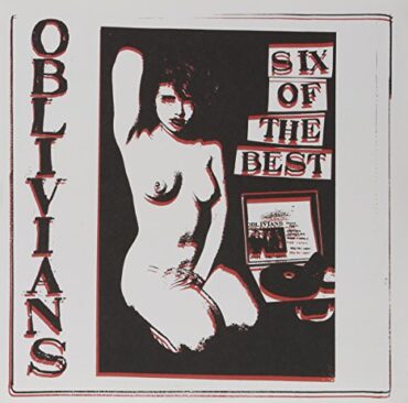 OBLIVIANS – SIX OF THE BEST (10 Inch)