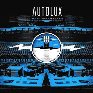 AUTOLUX – THIRD MAN LIVE 03-26-2016