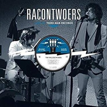 THE RACONTWOERS – THIRD MAN LIVE 04-17-2010