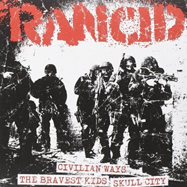 RANCID – CIVILIAN WAYS