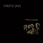 CHRISTIAN DEATH – ATROCITIES (BLACK)