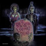 O.S.T. – RETURN OF THE LIVING DEAD (CLEAR RED SPLATTER)