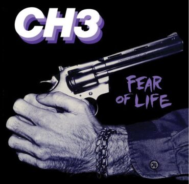 CHANNEL 3 – FEAR OF LIFE