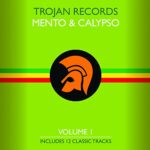 VARIOUS – TROJAN RECORDS MENTO & CALYPSO VOL.1