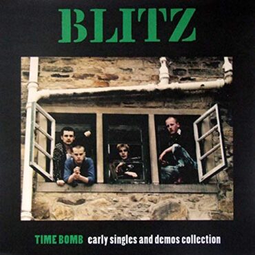 BLITZ – TIME BOMB: EARLY SINGLES & DEMOS COLLECTION