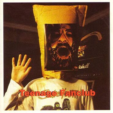 TEENAGE FANCLUB – DEEP FRIED FANCLUB