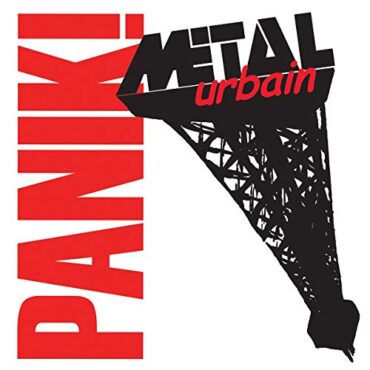 METAL URBAIN – PANIK! (RED)