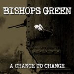 BISHOPS GREEN – A CHANCE TO CHANGE