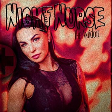 NIGHT NURSE – THE ANTIDOTE