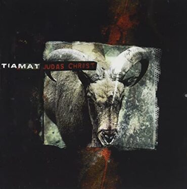 TIAMAT – JUDAS CHRIST