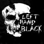 LEFT HAND BLACK – LEFT HAND BLACK