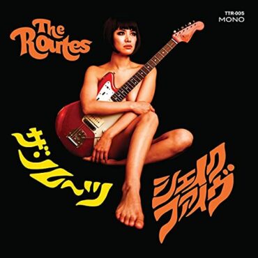 THE ROUTES – SHAKE FIVE