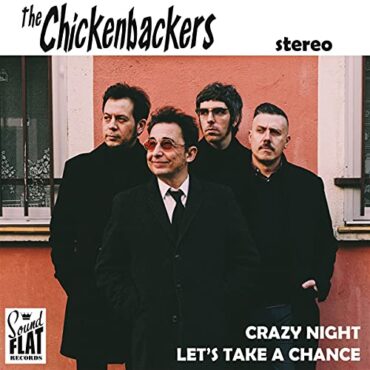 THE CHICKENBACKERS – CRAZY NIGHT