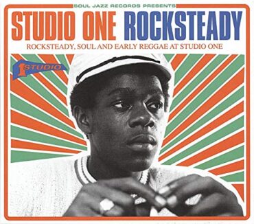 VARIOUS – STUDIO ONE ROCKSTEADY, SOUL &