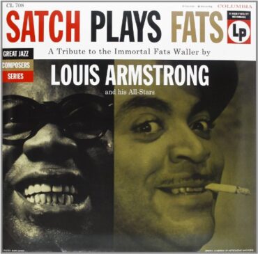 LOUIS ARMSTRONG – SATCH PLAYS FATS