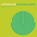 STEREOLAB – DOTS AND LOOPS (EXPANDED EDITION)