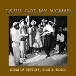 VARIOUS – DEVIL GOT MY WOMAN