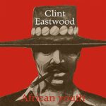 CLINT EASTWOOD – AFRICAN YOUTH