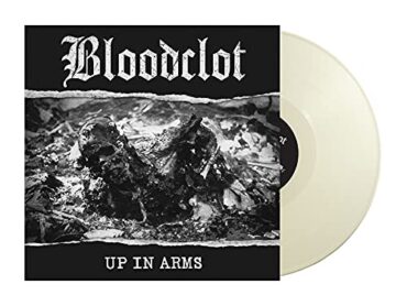 BLOODCLOT – UP IN ARMS (WHITE)