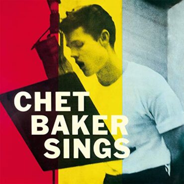 CHET BAKER – CHET BAKER SINGS (180 GR)