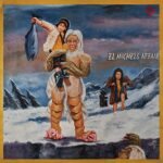 EL MICHELS AFFAIR – THE ABOMINABLE EP (BLUE VINYL)